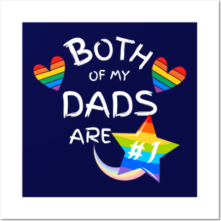 Both of My Dads Are Number One Gay Pride Blue Posters and Art